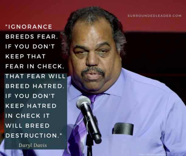 Ignorance breeds fear